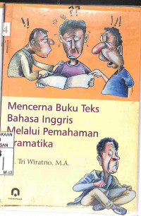 Image of MENCERNA BUKU TEKS BAHASA INGGRIS MELALUI PEMAHAMAN GRAMATIKA