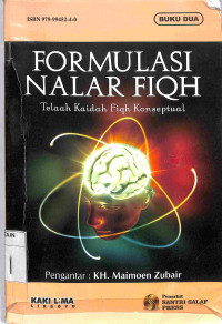 Image of FORMULASI NALAR FIQH: Telaah Kaidah Fiqh Konseptual