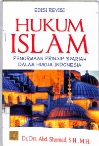 Image of HUKUM ISLAM PENORMAAN PRINSIP SYARI'AH DALAM HUKUM INDONESIA