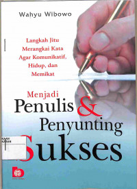 Image of MENJADI PENULIS DAN PENYUNTING SUKSES