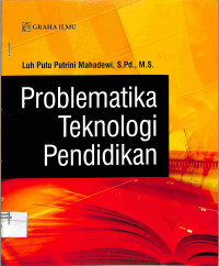 Image of PROBLEMATIKA TEKNOLOGI PENDIDIKAN
