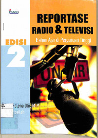 Image of REPORTASE RADIO & TELIVISI : Bahan Ajar di Perguruan Tinggi