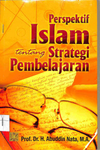 Image of PERSPEKTIF ISLAM TENTANG STRATEGI PEMBELAJARAN
