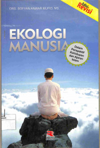 Image of EKOLOGI MANUSIA DALAM PERSPEKTIF KEHIDUPAN DAN AJARAN ISLAM