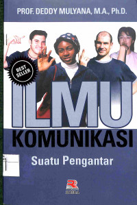 Image of ILMU KOMUNIKASI : Suatu Pengantar