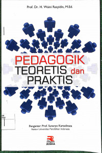 Image of PEDAGOGIK TEORETIS DAN PRAKTIS