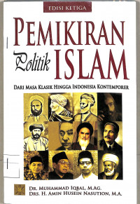 Image of Pemikiran Politik Islam dari Masa Klasik Hingga Indonesia Kontemporer