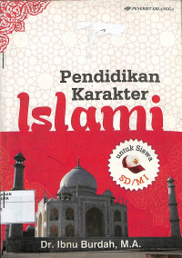 Image of PENDIDIKAN KARAKTER ISLAM UNTUK SISWA / MI