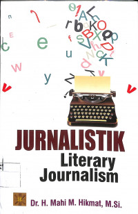 Image of JURNALISTIK :Literary Jurnalism