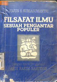 Image of FILSAFAT ILMU : Sebuah Pengantar Populer
