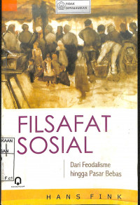 Image of FILSAFAT SOSIAL: Dari Feodalisme hingga Pasar Bebas