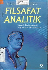 Image of FILSAFAT ANALITIK : Sejarah, Perkembangan dan Peranan Para Tokohnya