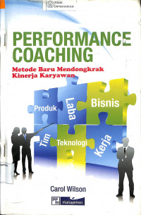 Image of PERFORMANCE COACHING : Metode Baru Mendongkrak Kinerja Karyawan