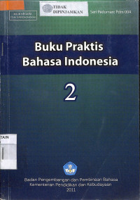 Image of BUKU PRAKTIS BAHASA INDONESIA JILID 2