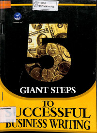 Image of 5 GIANT STEPS TO SUCCESSFUL BUSINESS WRITING