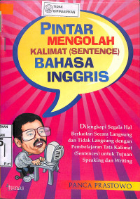 Image of PINTAR MENGOLAH KALIMAT (SENTENCE) BAHASA INGGRIS
