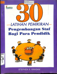 Image of 30 LATIHAN PEMIKIRAN PENGEMBANGAN STAF BAGI PARA PENDIDIK