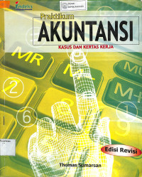 Image of PRAKTIKUM AKUNTANSI : Kasus dan Kertas Kerja