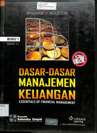 DASAR-DASAR MANAJEMEN KEUANGAN : Essentials of Financial Management (buku 1 dan buku 2)