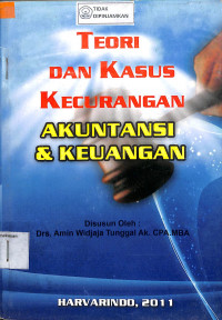 Image of TEORI DAN KASUS KECURANGAN AKUNTANSI DAN KEUANGAN