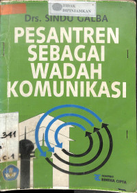 Image of PESANTREN  SEBAGAI WADAH KOMUNIKASI
