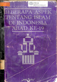 Image of BEBERAPA ASPEK TENTANG ISLAM DI INDONESIA ABAD KE-19