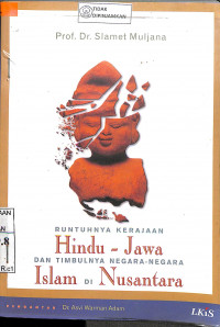 Image of RUNTUHNYA KERJAAN HINDU-JAWA DN TIMBULNYA NEGARANEGAR ISLAM DI NUSANTARA