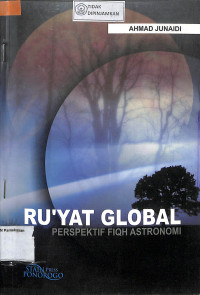 Image of RU`YAT GLOBAL: Perspektif Fiqh Astronomi