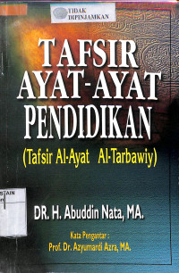 TAFSIR AYAT-AYAT PENDIDIKAN (TAFSIR AL-AYAT AL-TARBAWIY)