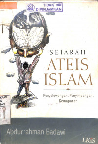 Image of SEJARAH ATEIS ISLAM Penyelewengan, Penyimpangan, Kemapanan