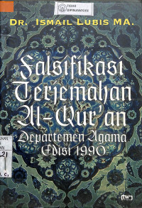 Image of FALSIFIKASI TERJEMAHAN AL-QUR'AN DEPARTEMEN AGAMA EDISI 1990