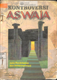 Image of KONTROVERSI ASWAJA: Aula Perdebatan dan Reinterpretasi