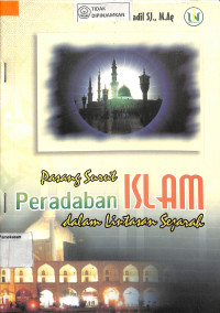 Image of PASANG SURUT PERADABAN ISLAM DALAM LINTASAN SEJARAH