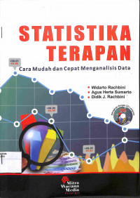 STATISTIKA TERAPAN : Cara Mudah dan Cepat Menganalisa Data
