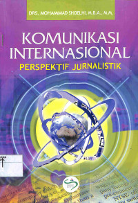 Image of KOMUNIKASI INTERNASIONAL PERSPEKTIF JURNALISTIK