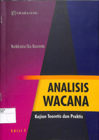 Image of ANALISIS WACANA : Kajian Teoretis dan Praktik, Edisi 2