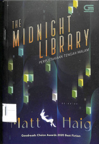 THE MIDNIGHT LIBRARY (Perpustakaan Tengah Malam)