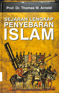 Image of SEJARAH LENGKAP PENYEBARAN ISLAM