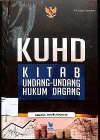 Image of KUHD : Kitab Undang-Undang Dagang Hukum Dagang beserta penjelasannya