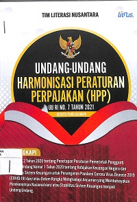 Image of UNDANG-UNDANG HARMONISASI PERATURAN PERPAJAKAN (HPP) UU RI NO. 7 TAHUN 2021