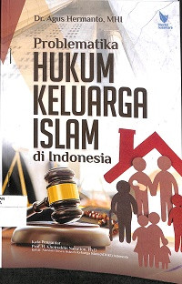 Image of PROBLEMATIKA HUKUM KELUARGA ISLAM DI INDONESIA