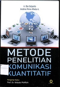 METODE PENELITIAN KOMUNIKASI KUANTITATIF