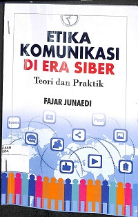 Image of ETIKA KOMUNIKASI DI ERA  SIBER