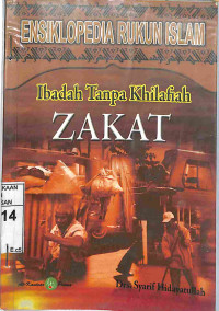 Image of ZAKAT: Ibadah tanpa Khilafiah