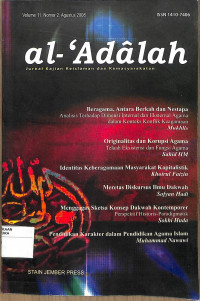 AL-'ADALAH : Jurnal Kajian Keislaman dan Kemasyarakatan Volume 11, Nomor 2, Agustus 2008