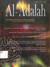 AL-'ADALAH : Jurnal Kajian Keislaman dan Kemasyarakatan Volume IX Edisi 26 Nomor 2 April - Agustus 2006