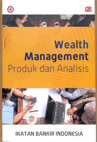 Image of WEALTH MANAGEMENT PRODUK DAN ANALISIS