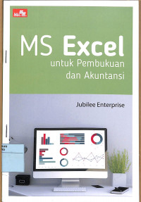 Image of MS EXCEL UNTUK PEMBUKUAN DAN AKUNTANSI