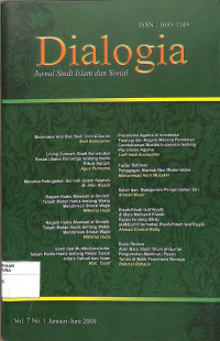 DIALOGIA : Jurnal Studi Islam Dan Sosial Vol. 7 No.1 januari - juni  2009