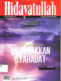 Image of HIDAYATULLAH : Jaringan Masyarakat Bertauhid Momentum Meledakkan Syahadat Edisi 07 XXXII November 2020